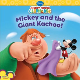 Mickey and the Giant Kachoo!