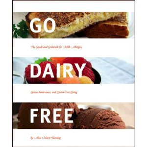 Go Dairy Free Cookbook