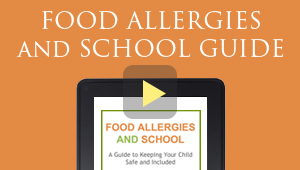 Food Allergy and Schools Guide